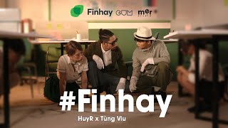 Finhay  HuyR x Tùng Viu  OFFICIAL MUSIC VIDEO [upl. by Eibor]