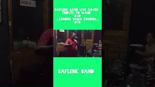 SAFLENK BAND live cover TRIBUTE TO SLANK Kosong Sama Kosong [upl. by Nemrak]