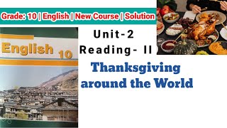 Class 10 English  Unit2 ReadingII  New Course  Thanksgiving around the World  Exercise [upl. by Ellevel585]