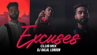 Excuses  Club Remix  AP Dhillon  DJ Dalal London  Gurinder Gill  Intense [upl. by Rod]