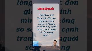 Cổ Nhân Nói cuocsong caunoihay lesong [upl. by Snodgrass]