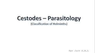 Cestodes  Parasitology Helminthology [upl. by Ferwerda]