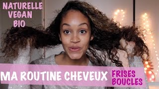 MA ROUTINE NATURELLE  CHEVEUX FRISESBOUCLES [upl. by Attenod]