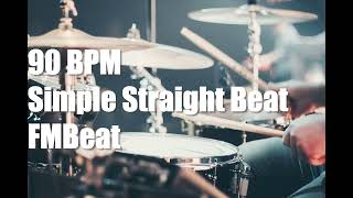 90 BPM  Simple Straight Beat  Drum Track [upl. by Drexler]