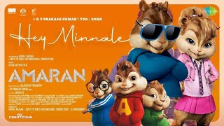 Hey Minnale  Amaran  Chipmunks [upl. by Durr680]