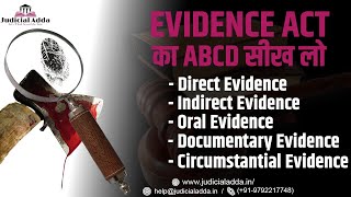 Direct amp Indirect Evidence  Circumstantial Evidence  Oral amp Documentary Evidence [upl. by Eilssel928]