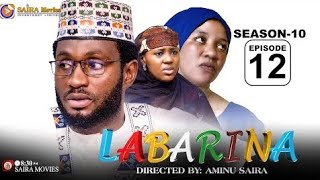 LABARINA SEASON 10 EPISODE 12 [upl. by Onifur]