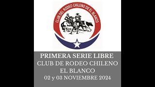 PRIMERA SERIE LIBRE CLUB EL BLANCO 02 Y 03 NOVIEMBRE 2024 [upl. by Macintosh]