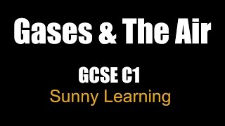 Gases In The Air  AQA Chemistry [upl. by Azne]