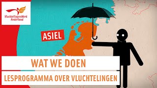 Lesprogramma over vluchtelingen  Wat we doen  VluchtelingenWerk Nederland [upl. by Martinson]