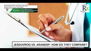 Jesduvroq Vs Aranesp How Do They Compare [upl. by Noellyn]