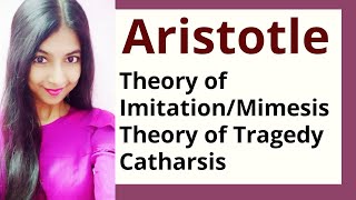 Aristotles Theory of Imitation Aristotles Theory of Tragedy Literary Criticism [upl. by Deaner]