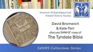 The Tyndale Bible  SANHS Collections Series  Presented by David Bromwich amp Kate Parr [upl. by Delwin]