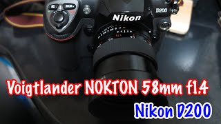 Nikon D200にVoigtlander NOKTON 58mm f14を付けて散歩。 [upl. by Ahsekyt]