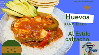 Huevos🥚🫑🌶️🍅 Rancheros estilo hondureño 🇭🇳👩🏻‍🍳antojitosktrachosymas [upl. by Anivla771]