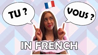 TUTOIEMENT VOUVOIEMENT WHAT IS IT AND HOW TO USE IT 🤯 🇫🇷 [upl. by Gazzo]