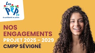 CMPP Sévigné  Projet 20252029  Nos engagements 33 [upl. by Moritz]