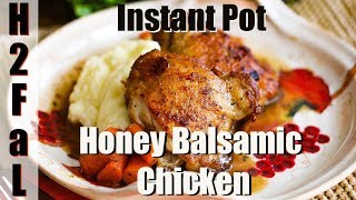 Instant Pot  Honey Balsamic Chicken with Carrots  How To Feed a Loon [upl. by Lundin337]