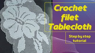 StepbyStep GuideHow to Make a Filet Crochet TableclothquotFilet Easy Tutorial for BeginnersquotPart37 [upl. by Sukul]