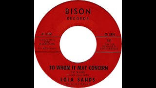 LOLA SANDS amp GROUP TO WHOM IT MAY CONCERN [upl. by Richardo]