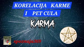 SPOZNAJA 369  KORELACIJA KARME I PET CULA [upl. by Adilem777]