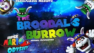 The Broodals Burrow  Super Mario Odyssey Music by JoshhMarshh [upl. by Seni707]