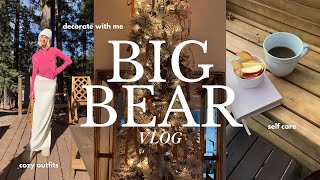 BIG BEAR VLOG 🌲 mountain retreat healthy thanksgiving amp bow christmas tree howto [upl. by Keifer]