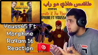 Youss45 Ft Morphine Ra9m 16 Reaction [upl. by Yaras]