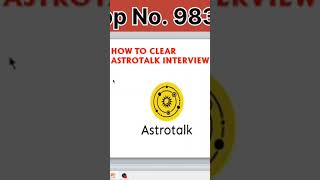 How to Clear Astrotalk Interview shorts ytshorts astrotalk [upl. by Aushoj]