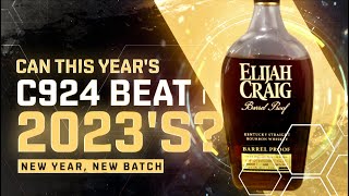 Can C924 Top Last Years C923 Elijah Craig Barrel Proof Impresses Again [upl. by Cerelia]