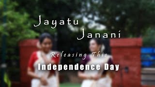 Jayatu Janani  teaser  Choral Sangeet  Independence Day [upl. by Eitsyrhc803]