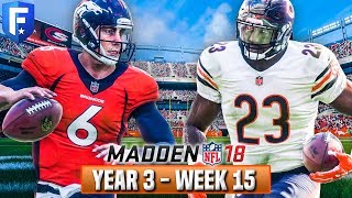 Madden 18 Bears Franchise Year 3  Week 15  Broncos  Ep54 [upl. by Ayanahs]