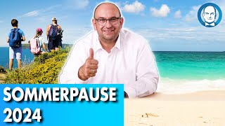 Sommerpause 2024 und schönen Urlaub sommer ferien urlaub [upl. by Burkley]