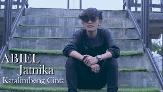 ABIEL JATNIKA  KATALIMBENG CINTA  OFFICIAL MUSIC VIDEO [upl. by Iblok]