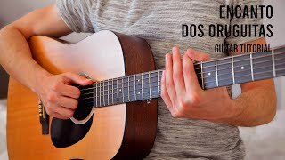 Encanto  Dos Oruguitas EASY Guitar Tutorial With Chords  Lyrics [upl. by Lyn]