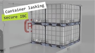 Load Securement in 20Container 18 IBC with R Lashing Container 2x two cross straps [upl. by Llehsal]