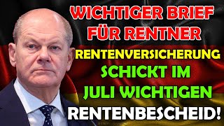 ⚡️Eilmeldung für Rentner Deutsche Rentenversicherung versendet im August wichtigen Rentenbescheid [upl. by Ennahs300]