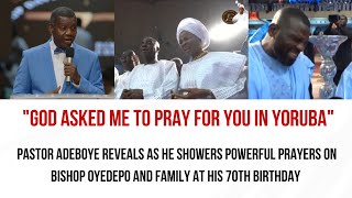 PASTOR ADEBOYE SHOWERS POWERFUL PRAYERS ON BISHOP OYEDEPO AT HIS 70TH BIRTHDAY [upl. by Ahsino]