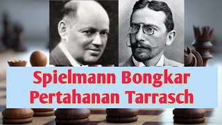 Partai Klasik Spielmann vs Tarrasch 1927 [upl. by Jochebed638]