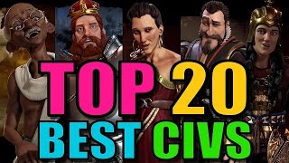 Top 20 Best Civs and Leaders in Civilization 6 Civ 6 Strategy [upl. by Frasier]