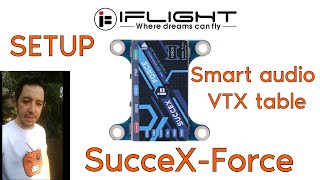 iFlight SucceX Force  Instalação e Smart Audio VTX Table English Subtitles [upl. by Lauzon]