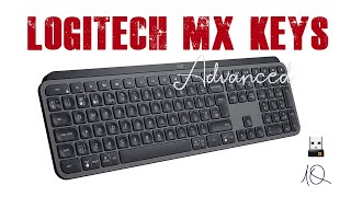 LOGITECH MX KEYS Teclado inalambrico bluetooth retroiluminado y baterias [upl. by Barnaba12]