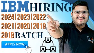 IBM Hiring 2024 2023 2022 2021 2020 2019 2018 Batch Freshers  IBM Off Campus Drive 2024  IT Jobs [upl. by Shelbi]