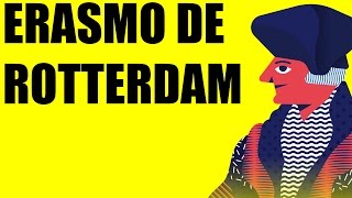 FILOSOFÍA  ERASMO DE ROTTERDAM [upl. by Anav]