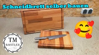 Schneidebrett super easy selber bauen  mit Buche Leimholz ausm Baumarkt  TMBastler [upl. by Hajar614]