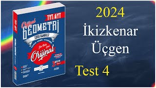 İkizkenar Üçgen Test 4  Orijinal geometri soru bankası çözümleri 2024 [upl. by Hserus]