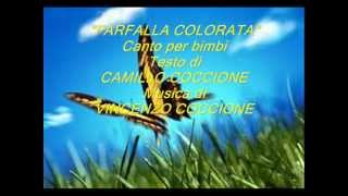 quot FARFALLA COLORATAquot  Musica di VINCENZO COCCIONE  Testo di CAMILLO COCCIONE [upl. by Manard283]