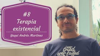 8  Terapia y coaching existencial  Yaqui Andrés Martínez [upl. by Borlow]