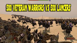 500 Veteran Warriors vs 500 Lancers  Mount amp Blade 2 Bannerlord [upl. by Randal]