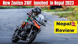 Zontes T310 in Nepal2023  Top speed 160 plus🥵 Price Specification Mailage Features 2023 bike [upl. by Fiore]